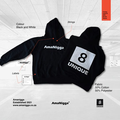 AmaNiggaAmaNiggaUnique 8 Hoodie